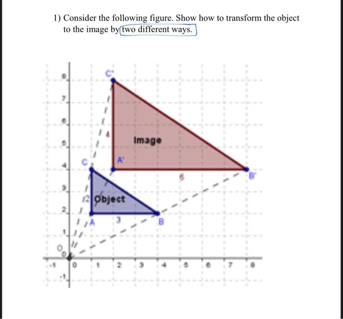 Solved 1) Consider the following figure. Show how to | Chegg.com