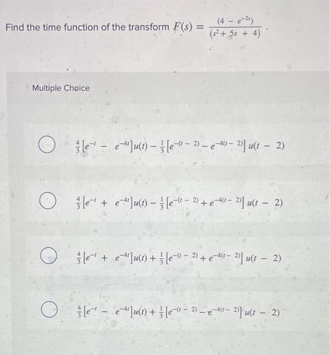 Solved he time function of the transform | Chegg.com