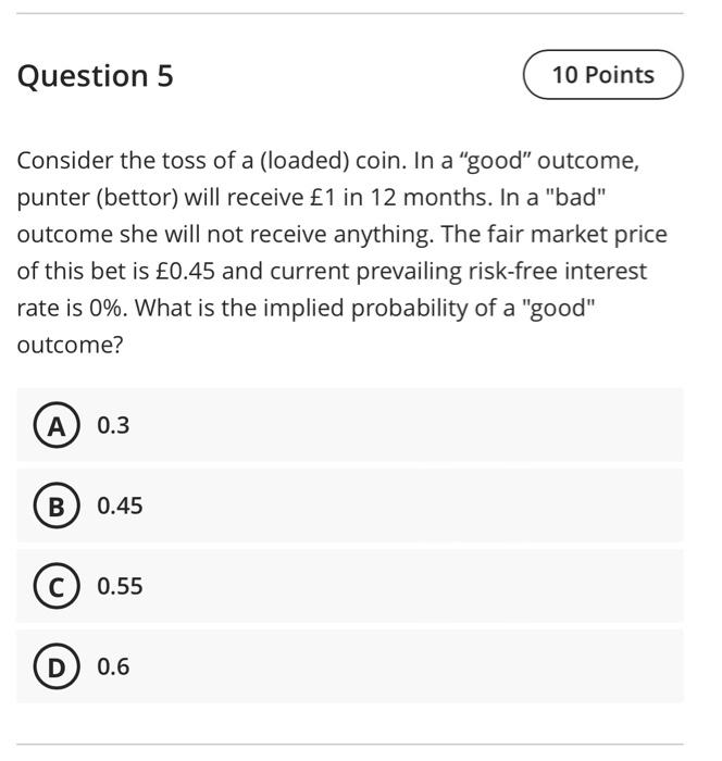 Solved Question 5 Consider the toss of a (loaded) coin. In a | Chegg.com