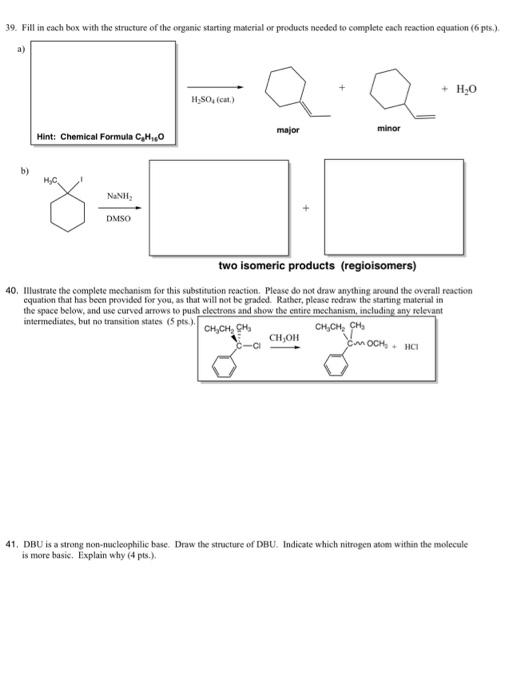 Solved 39. Fill in each box with the structure of the | Chegg.com