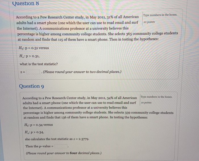 Solved Question 8 According To A Pew Research Center Study, | Chegg.com