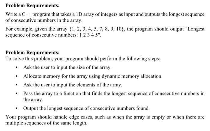 Solved Problem Requirements: Write a C++ program that takes | Chegg.com