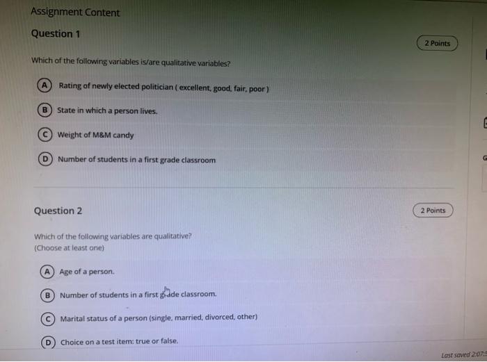 Solved Assignment Content Question 1 2 Points Which of the | Chegg.com
