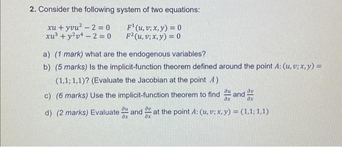 Solved 2. Consider the following system of two equations: | Chegg.com
