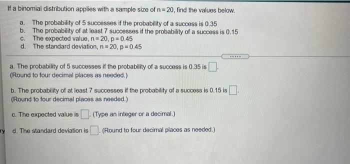 Solved If a binomial distribution applies with a sample size | Chegg.com