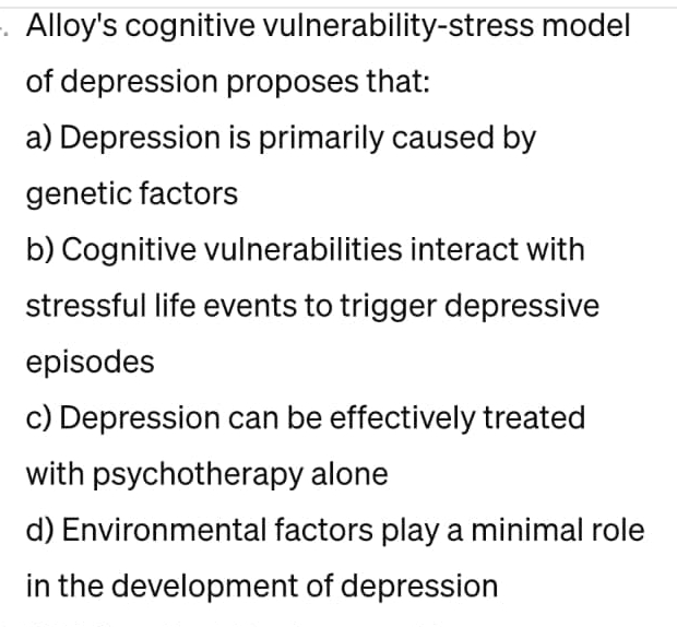 Solved Alloy's cognitive vulnerability-stress model of | Chegg.com