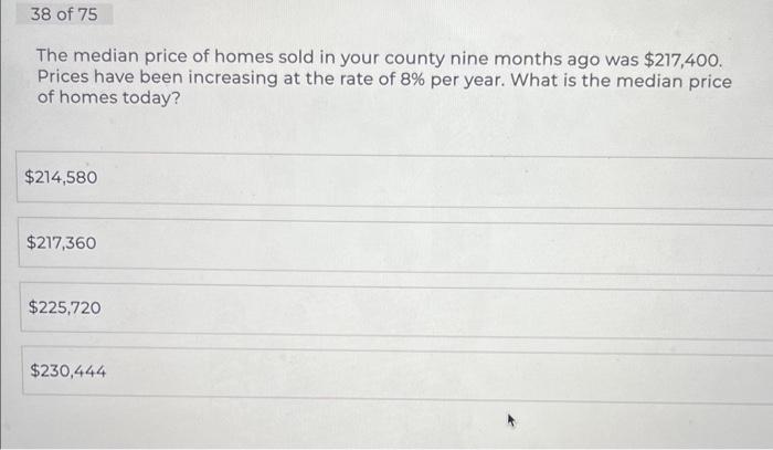 Solved The Median Price Of Homes Sold In Your County Nine | Chegg.com