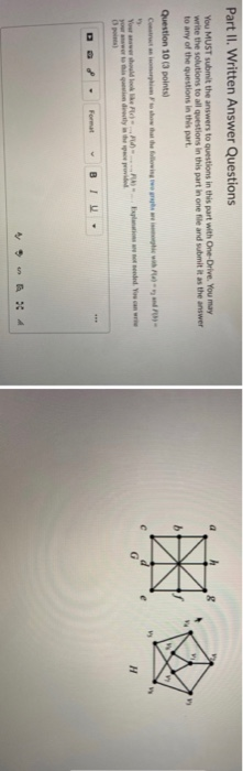 Solved Part II. Written Answer Questions You MUST submit the | Chegg.com