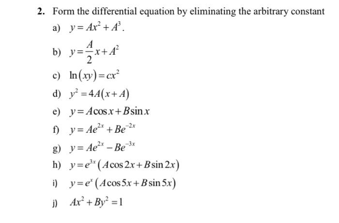 Solved 2 Form The Differential Equation By Eliminating The Chegg Com