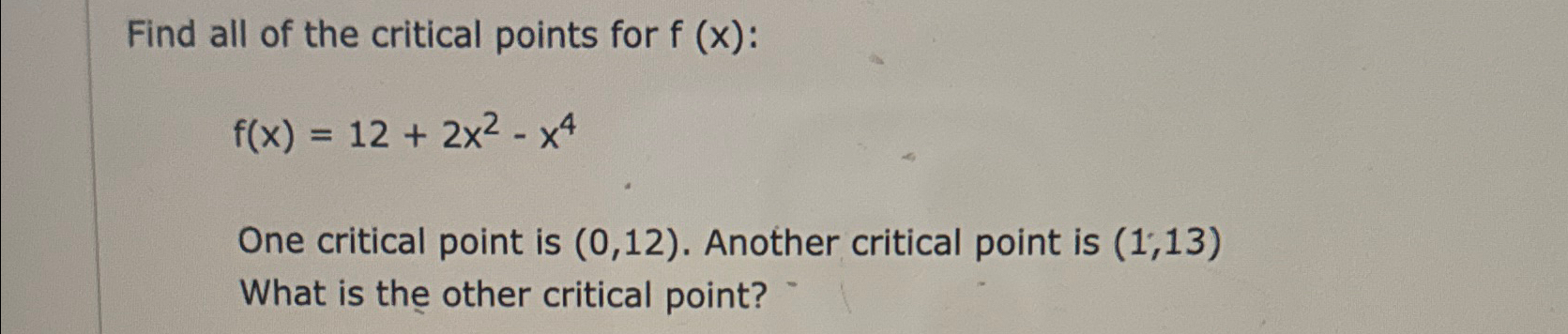 Solved Find all of the critical points for f(x) | Chegg.com