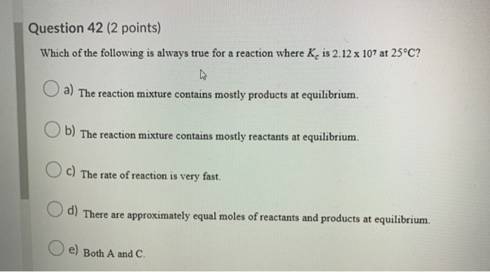 Solved Question 42 (2 points) Which of the following is | Chegg.com