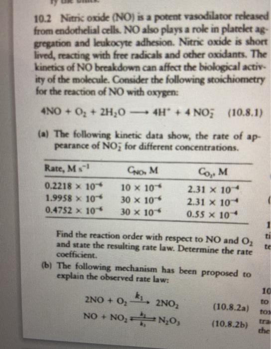 Solved 10.2 Nitric oxide (NO) is a potent vasodilator | Chegg.com