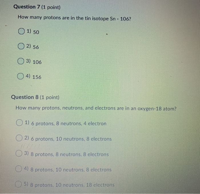 Solved Question 7 (1 point) How many protons are in the tin | Chegg.com