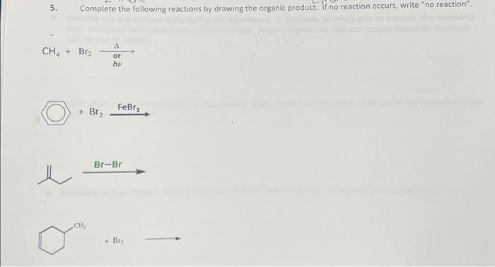 Solved 5. Complete The Following Reactions By Drawing The | Chegg.com