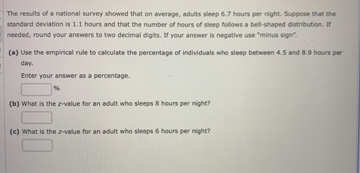 Solved The results of a national survey showed that on | Chegg.com