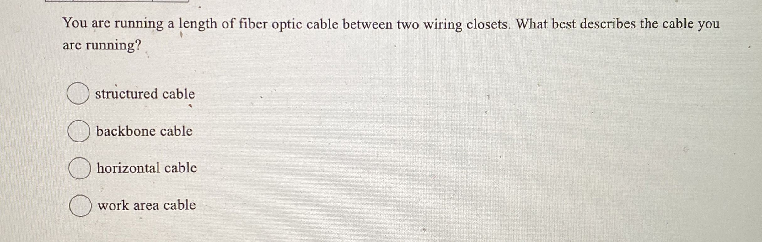 Solved You are running a length of fiber optic cable between | Chegg.com