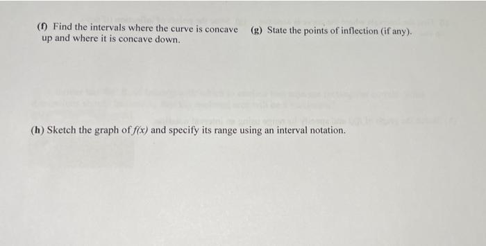Solved (f) Find the intervals where the curve is concave | Chegg.com