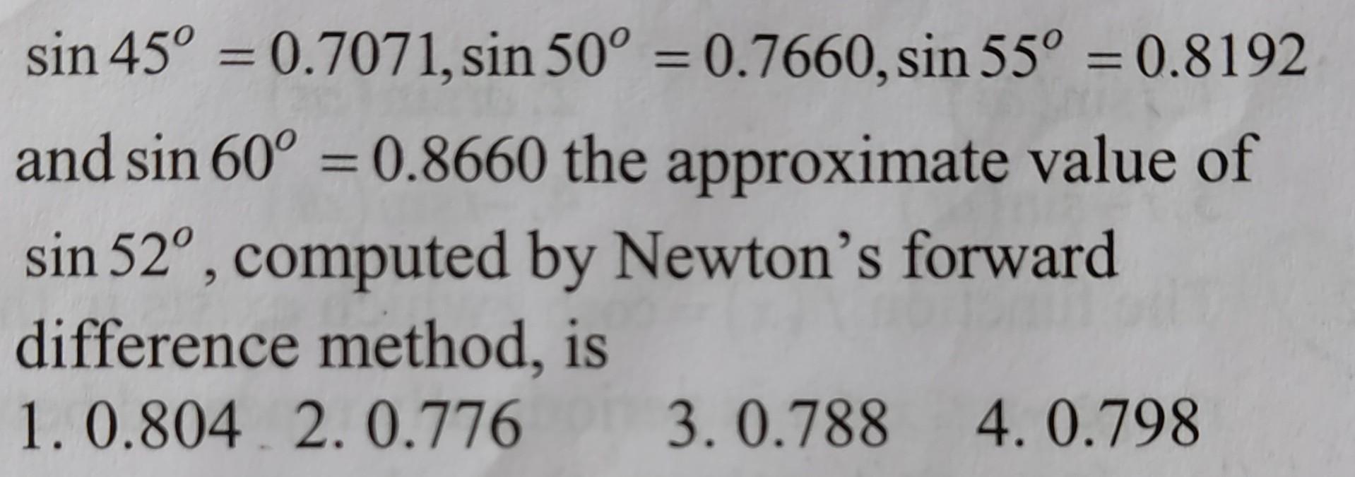 Solved sin45∘=0.7071,sin50∘=0.7660,sin55∘=0.8192 and | Chegg.com