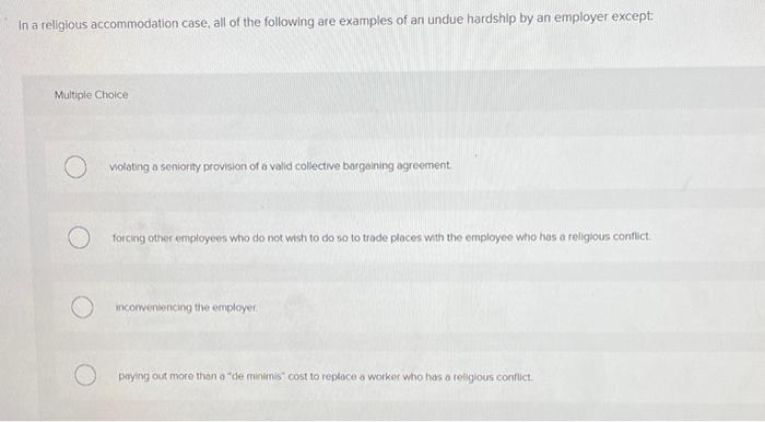 solved-in-a-religious-accommodation-case-all-of-the-chegg