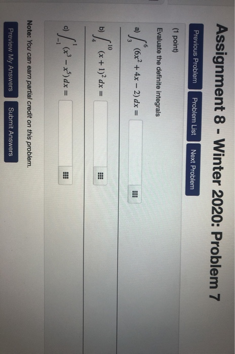 Solved Assignment 8 - Winter 2020: Problem 7 Previous | Chegg.com