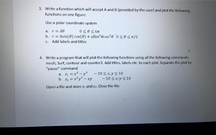 Solved 3. Write A Function Which Will Accept A And B | Chegg.com