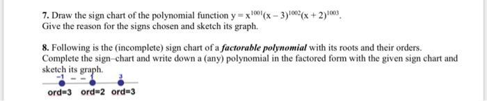 Solved 7. Draw the sign chart of the polynomial function | Chegg.com