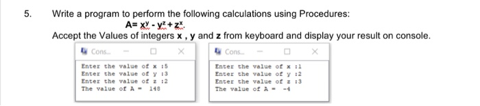 Solved Write a program to perform the following calculations | Chegg.com