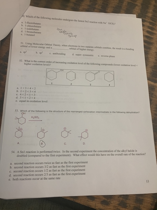 Solved 20. Which Of The Following Molecules Undergoes The | Chegg.com