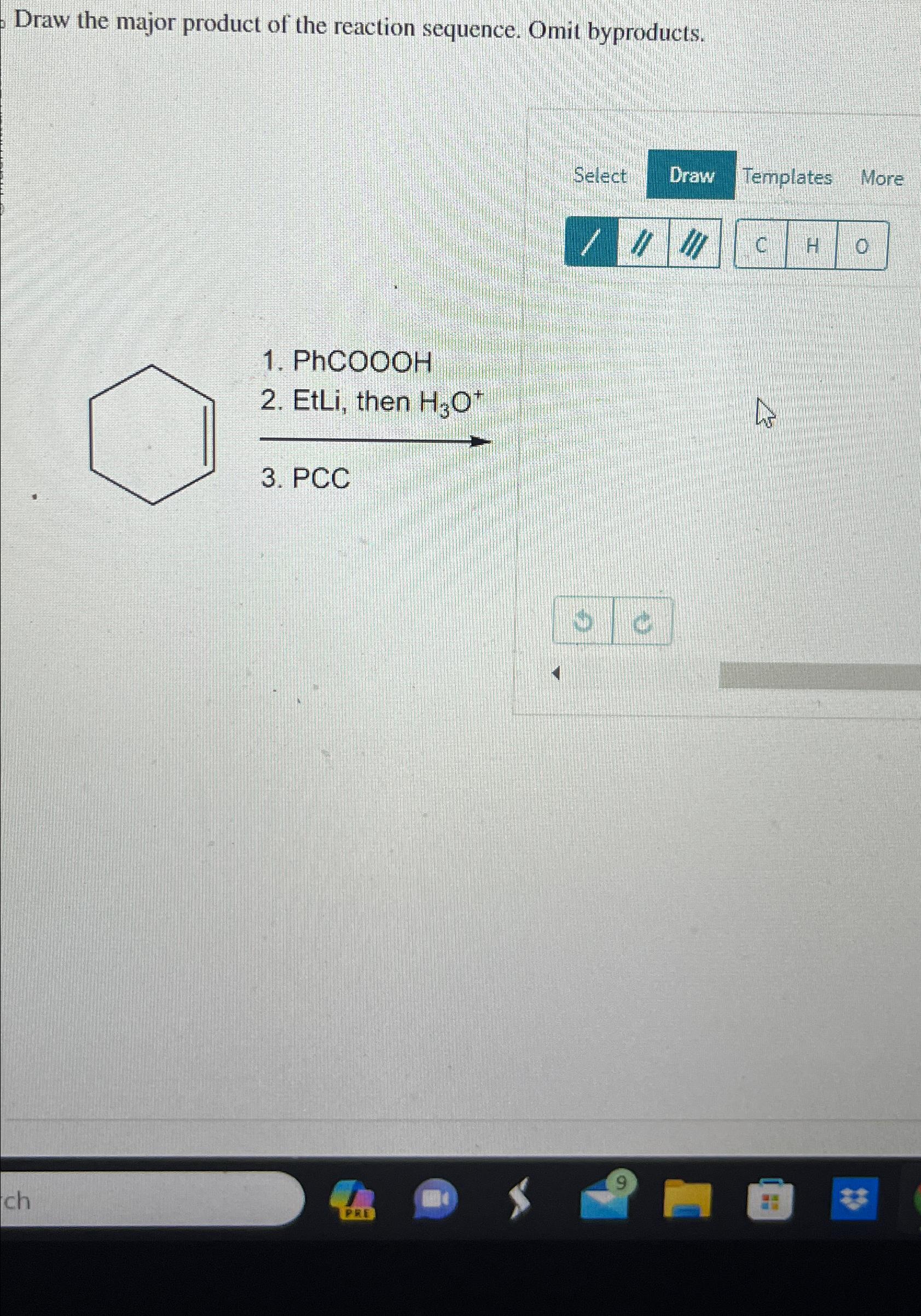 Solved Draw the major product of the reaction sequence. Omit