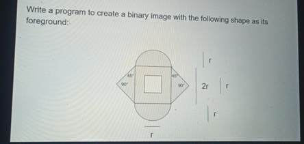 Solved Write a program to create a binary image with the | Chegg.com