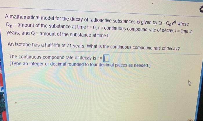 Solved A mathematical model for the decay of radioactive | Chegg.com