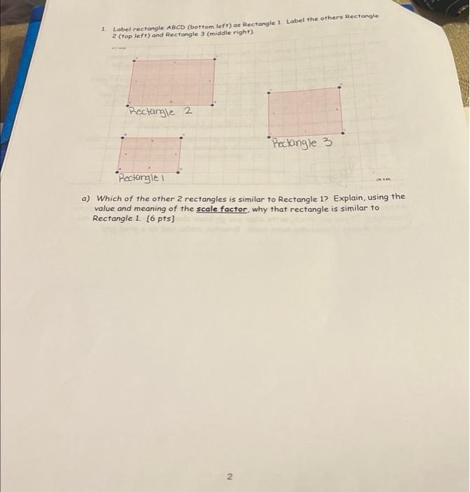 Solved 1. Label rectangle ABCD (bottom left) as Rectangle 1. | Chegg.com