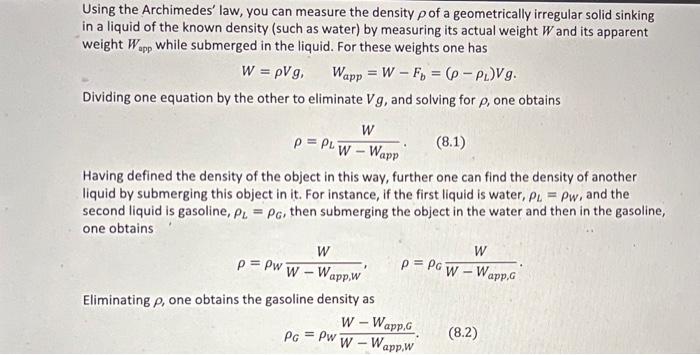 Solved Using the Archimedes' law, you can measure the | Chegg.com