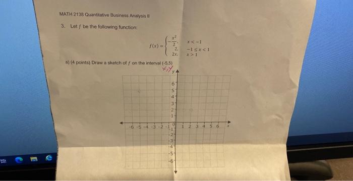 Solved MATH 2138 Quantitative Business Analysis II 3. Let f | Chegg.com