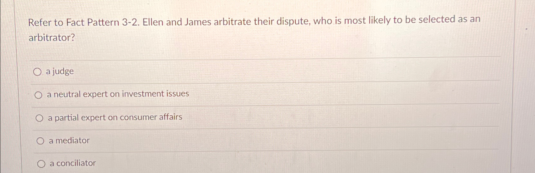 Solved Refer to Fact Pattern 3-2. ﻿Ellen and James arbitrate | Chegg.com