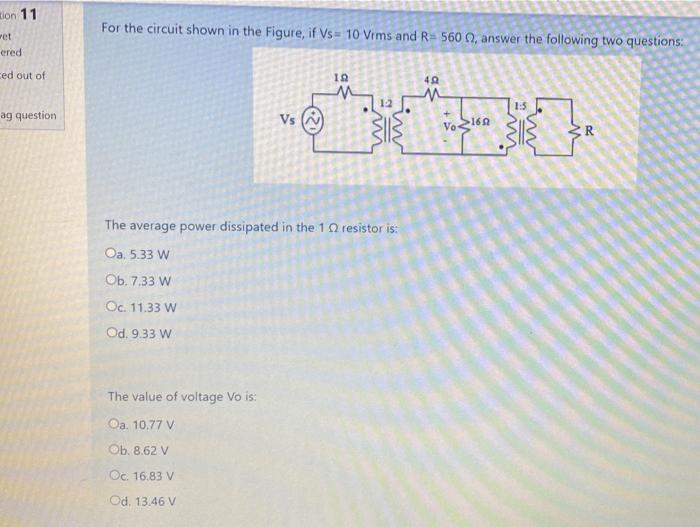 Solved tion 11 For the circuit shown in the Figure, if Vs = | Chegg.com