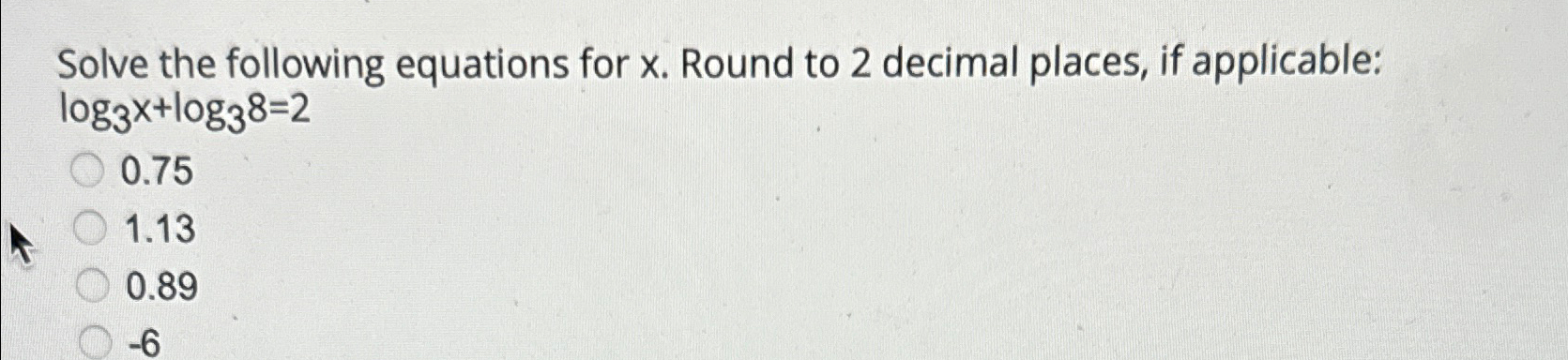 Solved Solve the following equations for x. ﻿Round to 2 | Chegg.com
