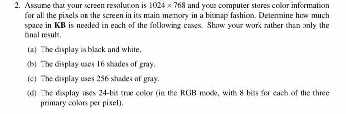 2 Assume That Your Screen Resolution Is 1024 X 768 Chegg Com