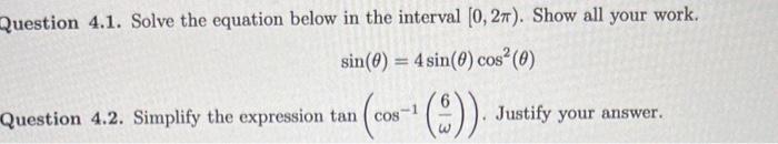 Solved Question 4.1. Solve the equation below in the | Chegg.com