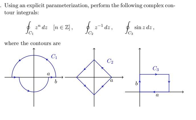 Solved . Using an explicit parameterization, perform the | Chegg.com