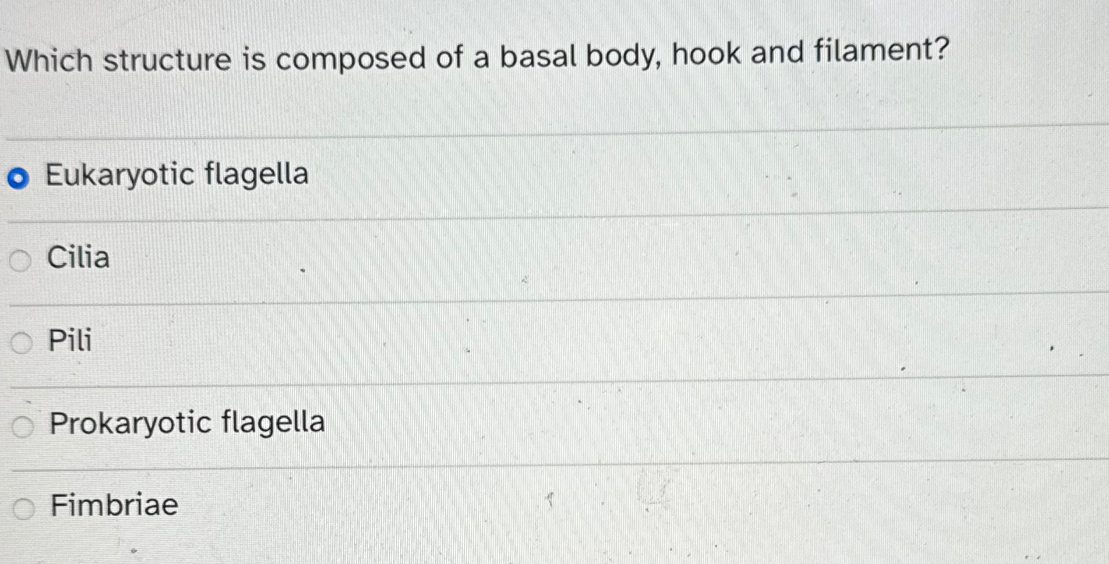 Solved Which structure is composed of a basal body, hook and | Chegg.com