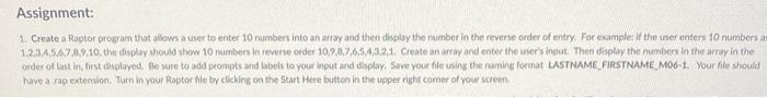 Solved 1. Create a Raptor program that alfows a uver to | Chegg.com