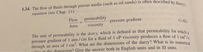 1.24. The flow of fluids through porous media (such | Chegg.com