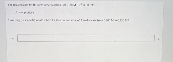 Solved The rate constant for this first-order reaction is | Chegg.com