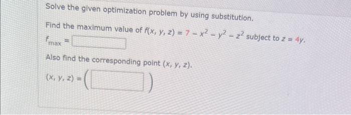 Solved Solve The Given Optimization Problem By Using | Chegg.com