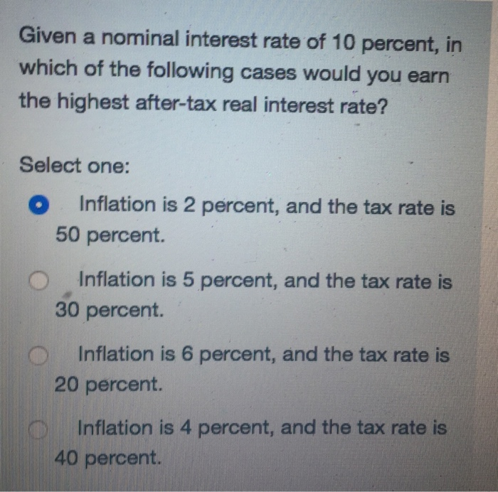 Solved Given A Nominal Interest Rate Of 10 Percent, In Which | Chegg.com