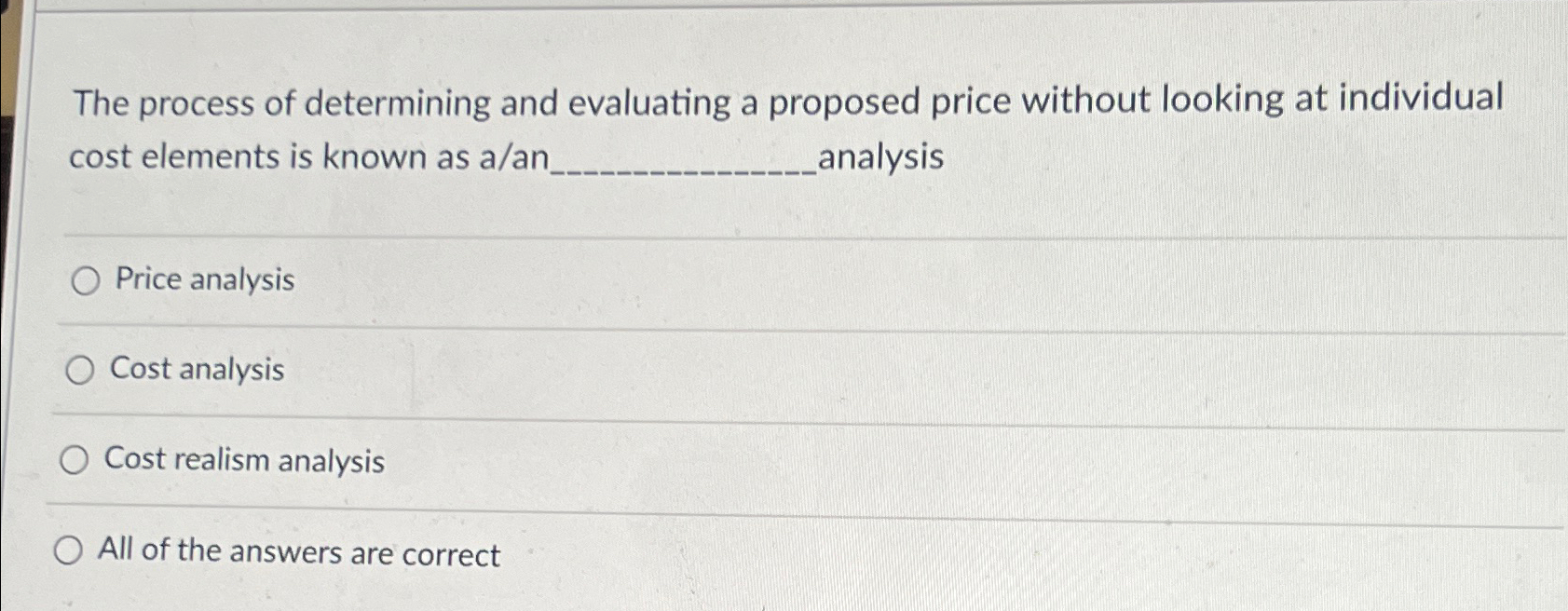 Solved The process of determining and evaluating a proposed