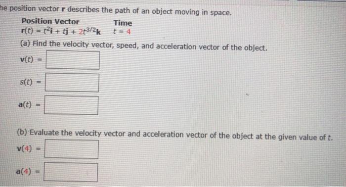 Solved the position vector r describes the path of an object | Chegg.com