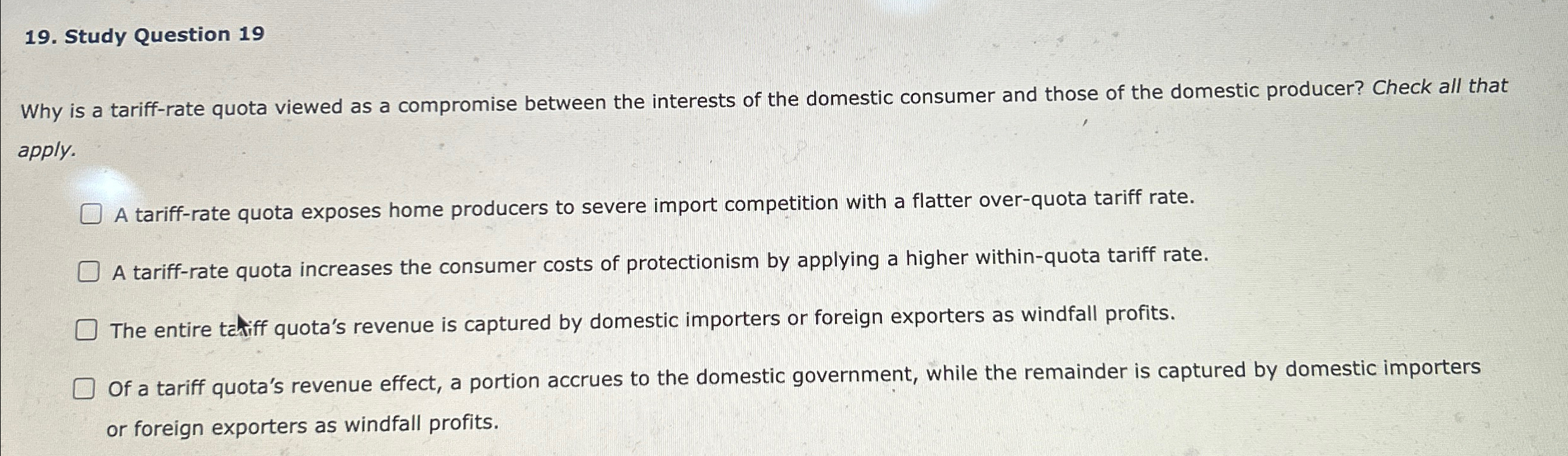 Solved Study Question 19Why is a tariff-rate quota viewed as | Chegg.com