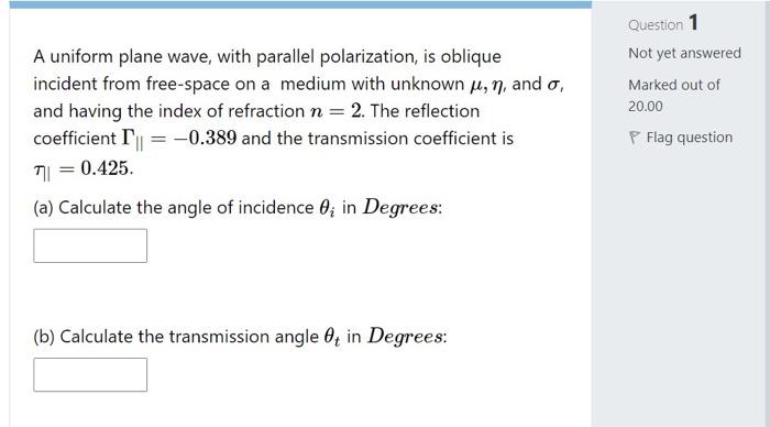 Solved An EM-plane wave traveling in a lossless medium is | Chegg.com